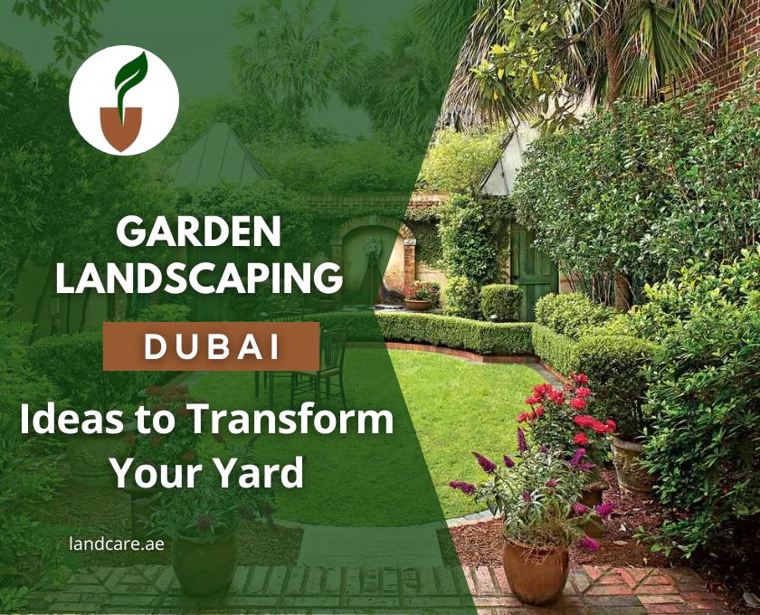 garden landscaping dubai