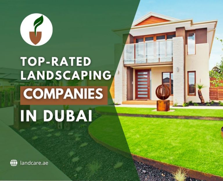 Top-Rated Landscaping Companies in Dubai